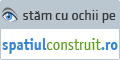 SpatiulConstruit.ro - Constructii, materiale - Amenajari, finisaje, mobilier - Echipamente, horeca, management - Instalatii - Amenajari de exterior - Utilaje, scule, echipamente de santier