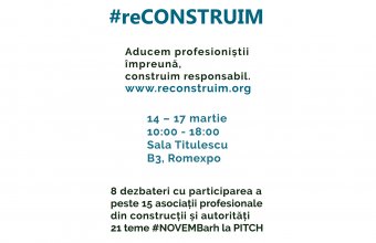 #reCONSTRUIM: Aducem profesioniștii împreună, construim responsabil