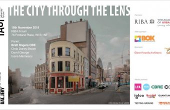 Forumului arhitecților și urbaniștilor români din Londra vă invită la <i>The City through the Lens</i>