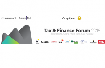 Tax & Finance Forum 2019: Despre tendințele și politicile fiscale la nivel internațional și din Rom&acirc;nia, la Cluj-Napoca