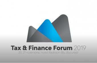 Tax & Finance Forum București 2019: Tendințele și politicile fiscale rom&acirc;nești și internaționale 