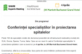 Programul final al Conferinței specialiștilor în proiectarea spitalelor