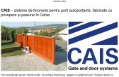 CAIS – sisteme de feronerie pentru porți autoportante, fabricate cu pricepere și pasiune în Cehia